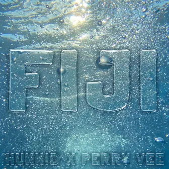 Fiji (feat. Perry Vee) by Hunnid