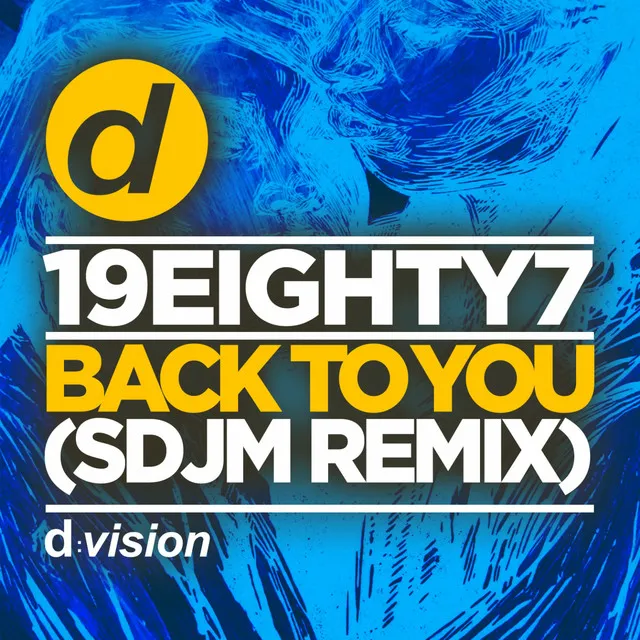 Back to You - SDJM Remix