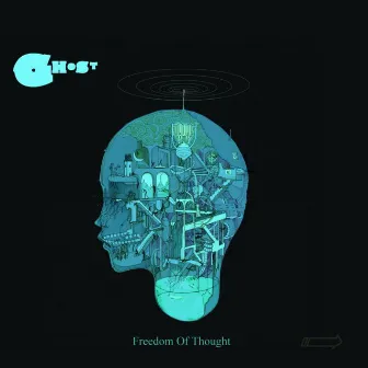 Freedom Of Thought by Ghost