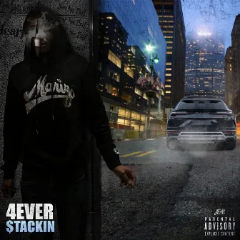 4EverStackin by Dre$tackin