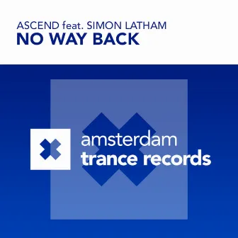 No Way Back by Ascend