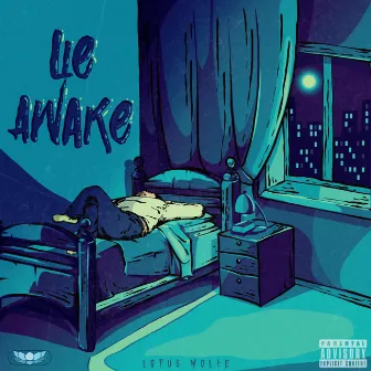 Lie Awake by Lotus Wolfe