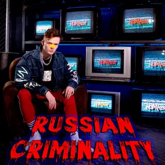 Russian Criminality by Hotzzen