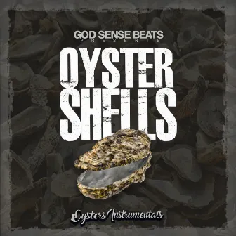 Oyster Shells by God Sense Beats