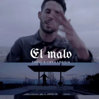 El Malo by Libra Loggia