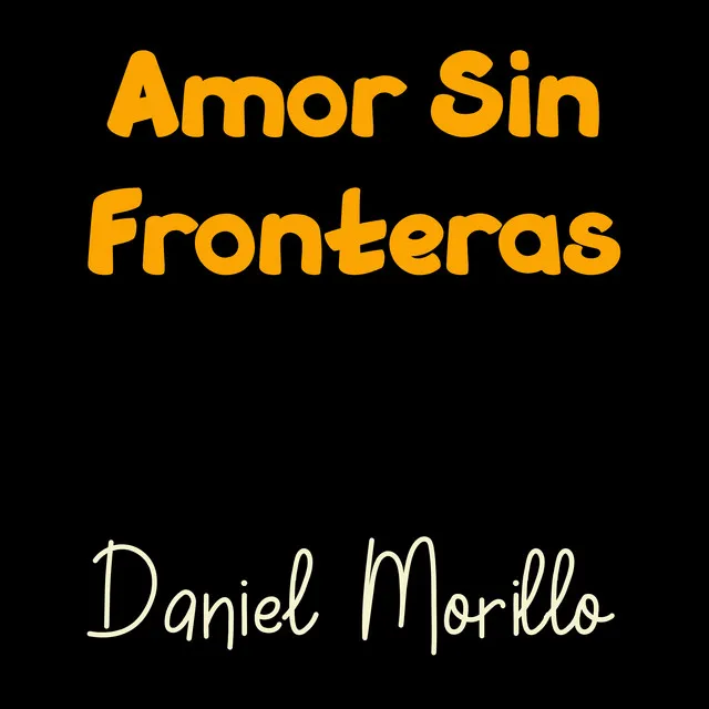 Amor Sin Fronteras