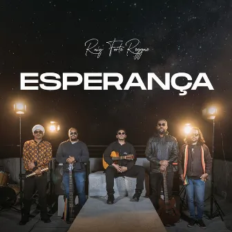 Esperança by Raiz Forte Reggae