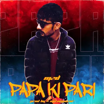 Papa Ki Pari by 