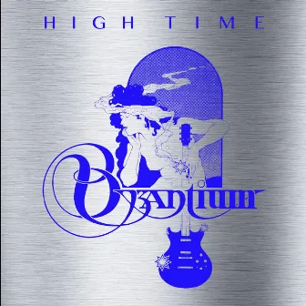 High Time by Byzantium