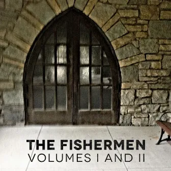 Volumes I and II by Fishermen