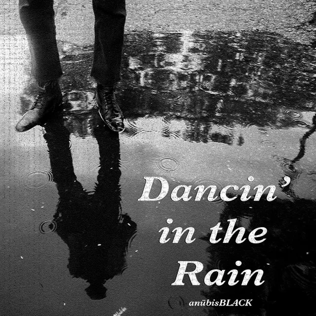 Dancin' in the Rain