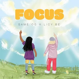 FOCUS by Same OG