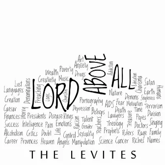 Lord Above All (feat. Alicia Jordan) by The Levites