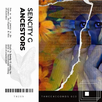 Ancestors by Sencity G