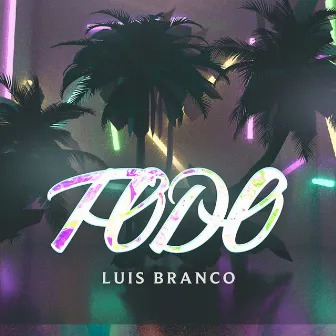 Todo by Luis Branco