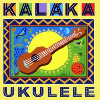 Ukulele by Kaláka