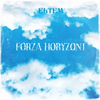 Forza (horyzont) by Eltem