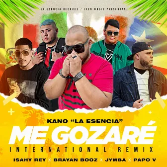 Me Gozare (remix) by Kano la Esencia