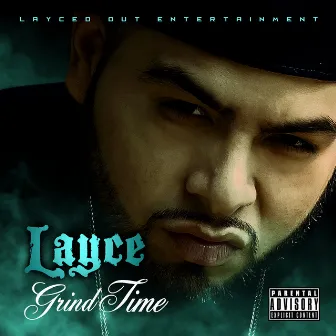 Grind Time by Layce305