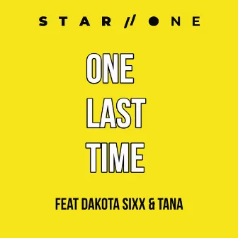 One Last Time by Dakota Sixx