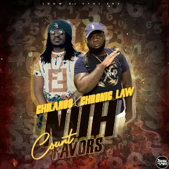 Nuh Count Favors by Chilando