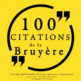 100 citations de La Bruyère (Collection 100 citations) by La Bruyère