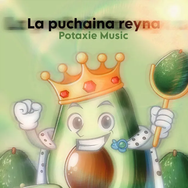 La puchaina reyna