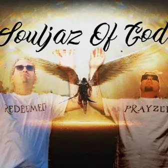 Souljaz Of God by Resurrected