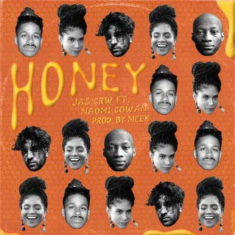 Honey by JAS CRW