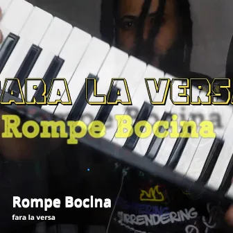 Rompe Bocina by Fara La Versa