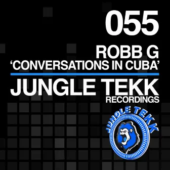 Conversations In Cuba by Robb G