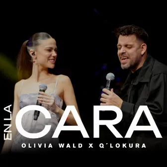 en la cara (En Vivo) by Olivia Wald