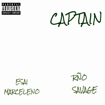 CAPTAIN by RÑO SAVAGE