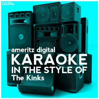 Karaoke (In the Style of the Kinks) by Ameritz Digital Karaoke