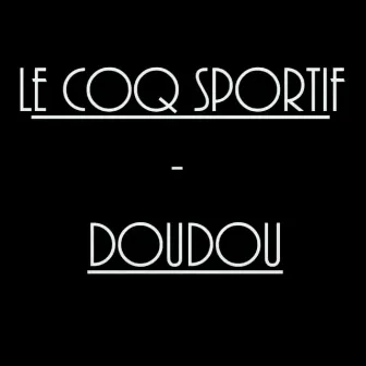 Doudou by Le Cok Sportif