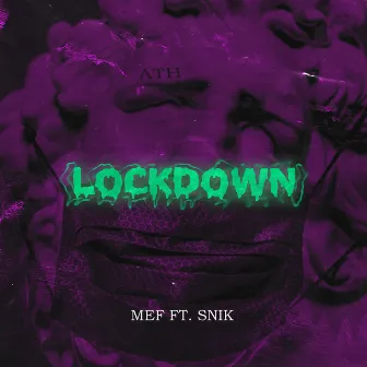 Lockdown by Mef