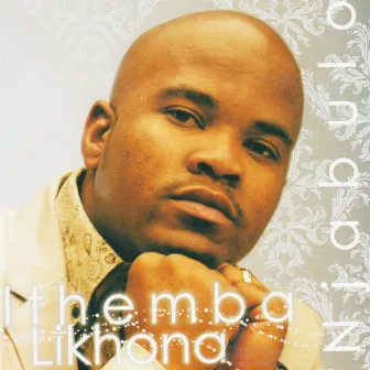 Ithemba Likhona by Njabulo