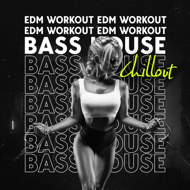 EDM Workout Bass House Chillout: Background Sensations, Relaxing Summer Instrumentals 2023