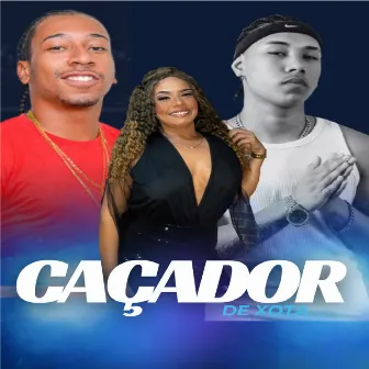 Caçador de Xota by DJ Da Penha 22