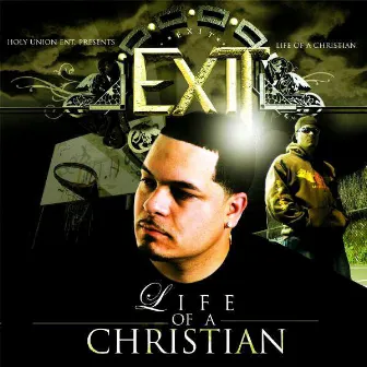 Life Of A Christian by eXit!