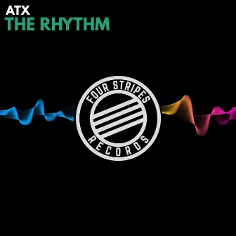 The Rhythm by ATX