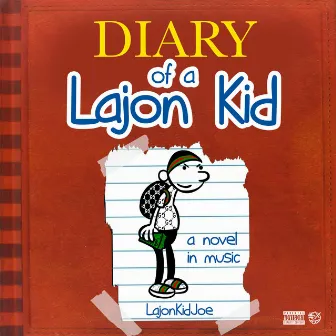 Diary of a Lajon Kid by Towou