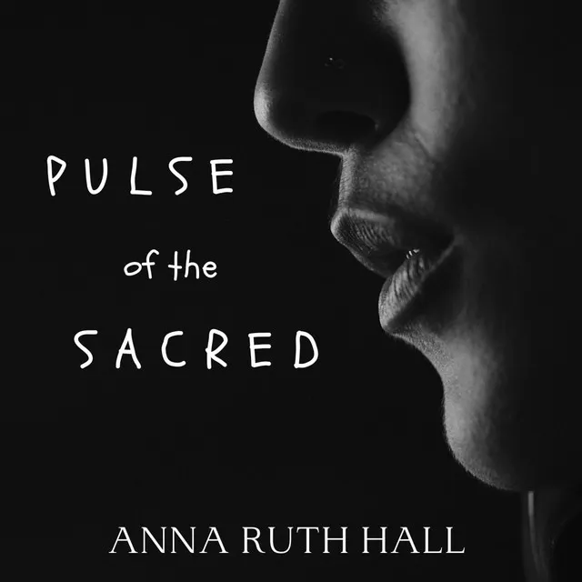 Pulse of the Sacred