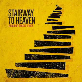 Stairway to Heaven by Sublime Reggae Kings