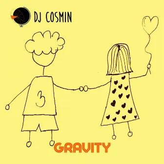 Gravity by DJ Cosmin