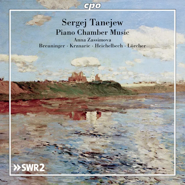 Tanejew: Piano Chamber Music