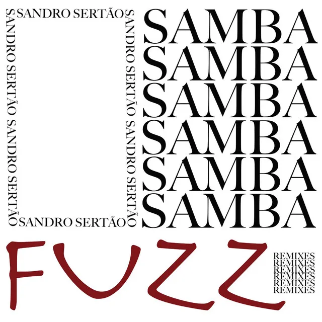 Samba Fuzz - Rainer Remix