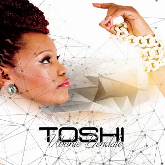 Ubuhle Bendalo by Toshi