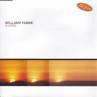 Sunrise by William Hawk