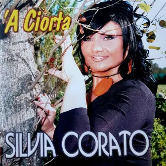 'A ciorta by Silvia Corato